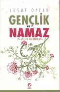 Gençlik ve Namaz                                                                                                                                                                                                                                               