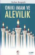 On İki İmam Sevgisi ve Gerçek Alevilik                                                                                                                                                                                                                         