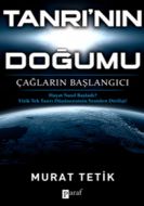 Tanrı’nın Doğumu - Çağların Başlangıcı                                                                                                                                                                                                                         