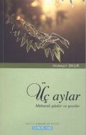 Üç Aylar                                                                                                                                                                                                                                                       