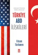 Türkiye ABD İlişkileri                                                                                                                                                                                                                                         