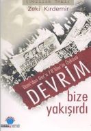 Devrim Bize Yakışırdı: Dam’dan Dar’a 78’liler’in Ö                                                                                                                                                                                                             