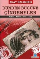 Dünden Bugüne Çingeneler                                                                                                                                                                                                                                       