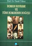 Roman Kavramı ve Türk Romanının Doğuşu                                                                                                                                                                                                                         