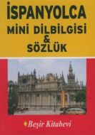 İspanyolca Mini Dilbilgisi ve Sözlük                                                                                                                                                                                                                           
