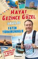 Hayat Gezince Güzel - Sahilde                                                                                                                                                                                                                                  
