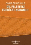 Dil Felsefesi Edebiyat Kuramı -1                                                                                                                                                                                                                               