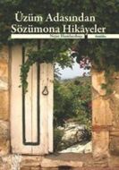 Üzüm Adasında Sözümona Hikayeler                                                                                                                                                                                                                               