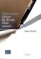 Öğretmenim, Lütfen Bu Kitabı Okur Musun!..                                                                                                                                                                                                                     