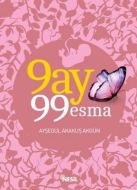 9 Ay 99 Esma                                                                                                                                                                                                                                                   