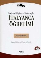 İtalyan Düşünce Sistemiyle İtalyanca Öğretimi                                                                                                                                                                                                                  