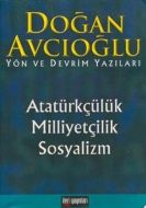 Atatürkçülük, Milliyetçilik, Sosyalizm                                                                                                                                                                                                                         