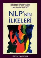 NLP’nin İlkeleri                                                                                                                                                                                                                                               