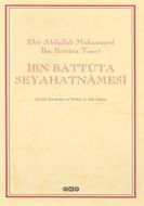 İbn Battuta Seyahatnamesi                                                                                                                                                                                                                                      