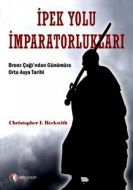 İpek yolu İmparatorlukları                                                                                                                                                                                                                                     