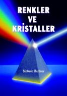 Renkler ve Kristaller                                                                                                                                                                                                                                          