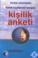 Kişilik Anketi Kendi Kişiliğinizi Tanıyın                                                                                                                                                                                                                      