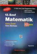 12. Sınıf Matematik Soru Bankası                                                                                                                                                                                                                               