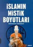 İslamın Mistik Boyutları                                                                                                                                                                                                                                       