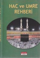 Hac ve Umre Rehberi (Cep Boy)                                                                                                                                                                                                                                  