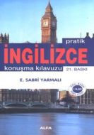 Pratik İngilizce Konuşma Kılavuzu-Özet Gramer İlav                                                                                                                                                                                                             