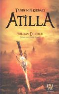 Tanrı’nın Kırbacı Atilla                                                                                                                                                                                                                                       