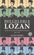 Belgelerle Lozan                                                                                                                                                                                                                                               