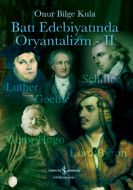 Batı Edebiyatında Oryantalizm 2                                                                                                                                                                                                                                