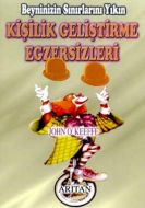 Kişilik Geliştirme Egzersizleri                                                                                                                                                                                                                                