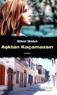 Aşktan Kaçamazsın                                                                                                                                                                                                                                              