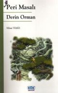 Peri Masalı Derin Orman                                                                                                                                                                                                                                        