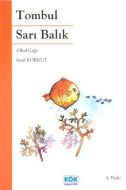 Tombul Sarı Balık                                                                                                                                                                                                                                              