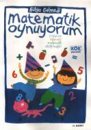 Matematik Oynuyorum 5-7 Yaş İçin Eğlenceli Matema                                                                                                                                                                                                              