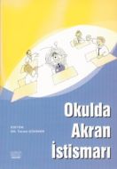 Okulda Akran İstismarı                                                                                                                                                                                                                                         