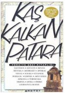 Türkiye Gezi Kitaplığı: Kaş Kalkan Patara                                                                                                                                                                                                                      