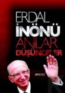 Anılar ve Düşünceler 1 Erdal İnönü                                                                                                                                                                                                                             