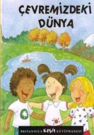 Britannica Keşif Kütüphanesi - Çevremizdeki Dünya                                                                                                                                                                                                              