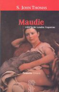 Maudie 1920’lerin Londra Yaşantısı                                                                                                                                                                                                                             