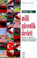 Milli Güvenlik Devleti Dünyada ve Türkiye’de Belge                                                                                                                                                                                                             