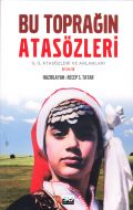 Bu Toprağın Atasözleri                                                                                                                                                                                                                                         
