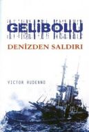 Gelibolu, Denizden Saldırı                                                                                                                                                                                                                                     