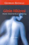 Gözün Hikayesi                                                                                                                                                                                                                                                 