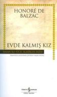 Evde Kalmış Kız - Hasan Ali Yücel Klasikleri                                                                                                                                                                                                                   