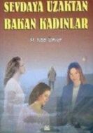Sevdaya Uzaktan Bakan Kadınlar                                                                                                                                                                                                                                 