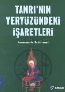 Tanrı’nın Yeryüzündeki İşaretleri                                                                                                                                                                                                                              