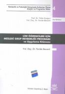 Lise Öğrencileri İçin Mesleki Grup Rehberliği Prog                                                                                                                                                                                                             