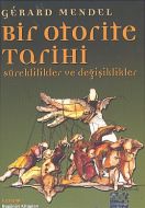 Bir Otorite Tarihi                                                                                                                                                                                                                                             