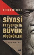 Siyasi Felsefenin Büyük Düşünürleri                                                                                                                                                                                                                            