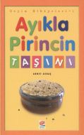 Ayıkla Pirincin Taşını                                                                                                                                                                                                                                         