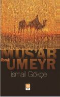 Mus’ab İbn-i Umeyr                                                                                                                                                                                                                                             